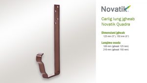Carlig lung Novatik Quadra